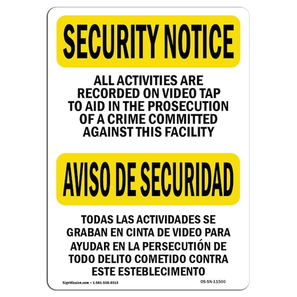OSHA Security Sign, 3.5" Height, 5" Width, Activities Are Recorded Bilingual, Landscape, 10PK